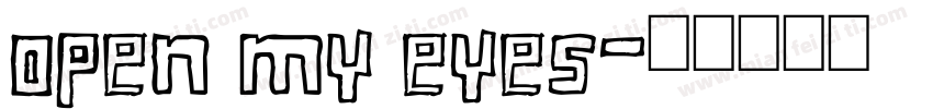 open my eyes字体转换